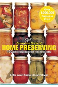 Complete Book of Home Preserving