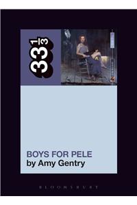 Tori Amos's Boys for Pele