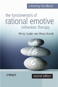 The Fundamentals of Rational Emotive Behaviour Therapy