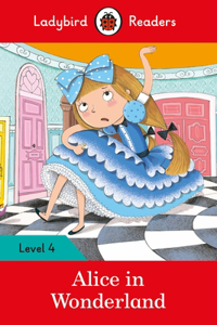 Alice in Wonderland - Ladybird Readers Level 4