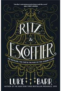 Ritz and Escoffier