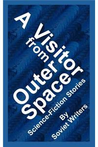 A Visitor from Outer Space