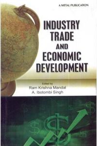 Industry Trade and Economic Development