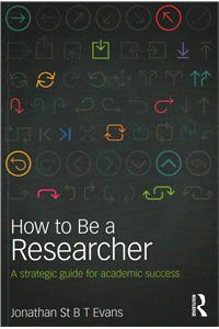 How to Be a Researcher