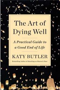 The Art of Dying Well