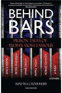 Behind Bars: Prison Tales of India's Most Famous