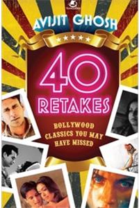 40 Retakes