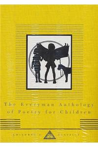 Everyman Anthology Of Poetry For Children