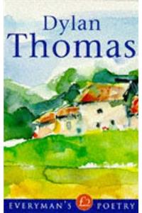 Dylan Thomas: Everyman Poetry