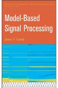 Model-Based Signal Processing