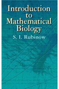 Introduction to Mathematical Biology