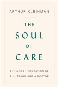 The Soul of Care