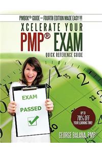 Xcelerate Your PMP Exam