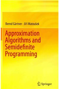 Approximation Algorithms and Semidefinite Programming