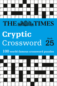 The Times Cryptic Crossword: Book 25