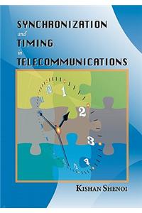 Synchronization and Timing in Telecommunications