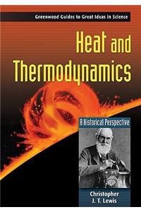 Heat and Thermodynamics