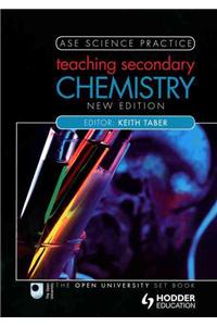 Teaching Secondary Chemistry 2nd edition