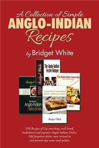 A Collection of Simple Anglo-Indian Recipes