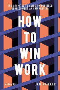 How to Win Work