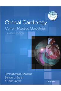 Clinical Cardiology: Current Practice Guidelines