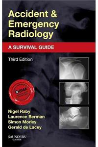 Accident and Emergency Radiology: A Survival Guide