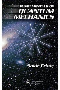 Fundamentals of Quantum Mechanics