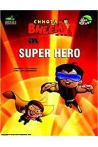 Chhota Bheem: Super Hero: v. 36