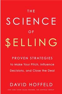 The Science of Selling