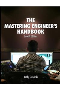 The Mastering Engineer's Handbook 4th Edition