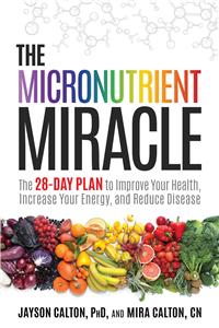 The Micronutrient Miracle