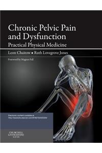 Chronic Pelvic Pain and Dysfunction