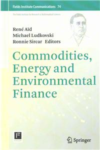 Commodities, Energy and Environmental Finance