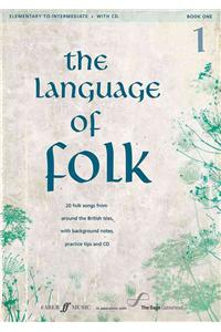 The Language of Folk, Bk 1