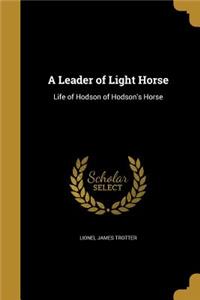 A Leader of Light Horse