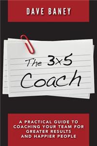 The 3x5 Coach