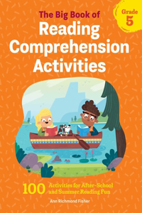 The Big Book of Reading Comprehension Activities, Grade 5