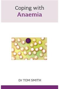 Coping with Anaemia