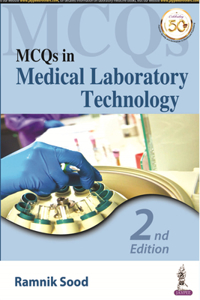 MCQs in Medical Laboratory Technology