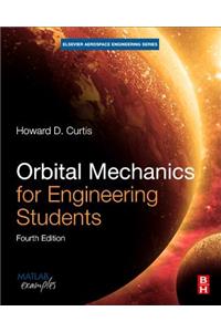 Orbital Mechanics for Engineering Students