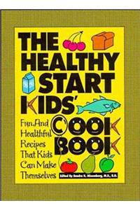 The Healthy Start Kids' Cookbook