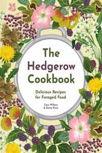 The Hedgerow Cookbook (NT): Cooking with foraged food