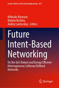 Future Intent-Based Networking