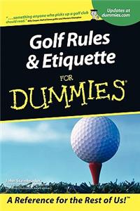 Golf Rules and Etiquette for Dummies