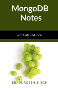 MongoDB Notes: with hints and tricks