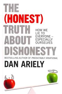 (Honest) Truth About Dishonesty