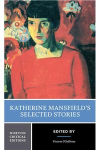 Katherine Mansfield's Selected Stories