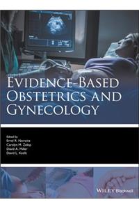 Evidence-Based Obstetrics and Gynecology