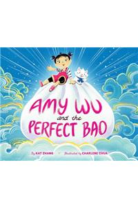 Amy Wu and the Perfect Bao