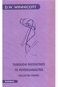 Through Paediatrics to Psychoanalysis